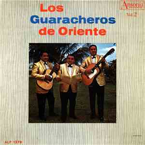 Los Guaracheros De Oriente - Vol. 2