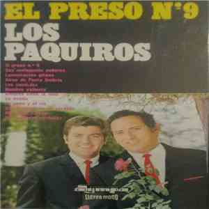 Los Paquiros - El Preso Nº 9