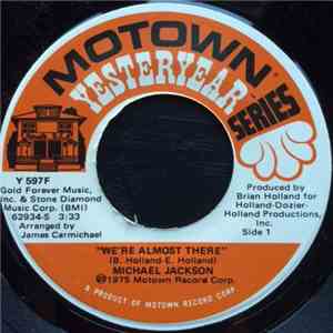 Michael Jackson - We're Almost There