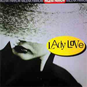 Milena Farrow - Lady Love