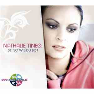 Nathalie Tineo - Sei So Wie Du Bist