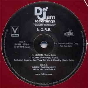 N.O.R.E. - Nothin’