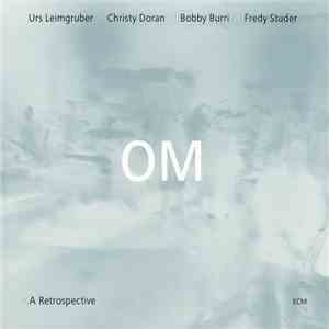 OM  - A Retrospective
