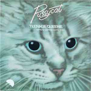 Pussycat  - Teenage Queenie