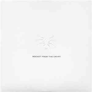Rocket From The Crypt / The Get Up Kids - Free Language Demons / Up On The ...