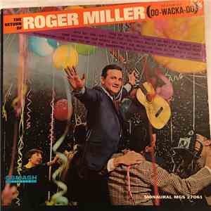 Roger Miller - The Return Of Roger Miller