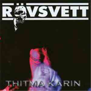 Rövsvett - Thitma Karin