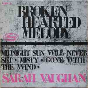 Sarah Vaughan - Broken Hearted Melody