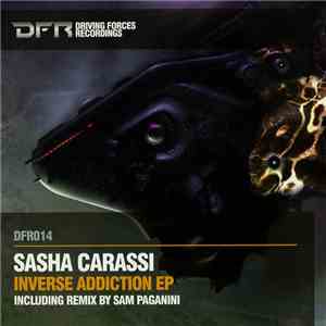 Sasha Carassi - Inverse Addiction EP