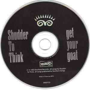 Shudder To Think - Get Your Goat