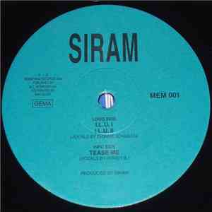 Siram - I.L.U. / Tease Me