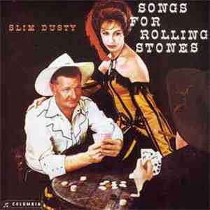 Slim Dusty And His Bushlanders - Songs For Rolling Stones