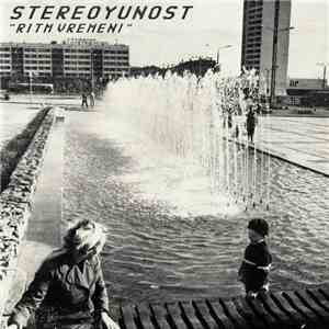 STEREOYUNOST - RITM VREMENI