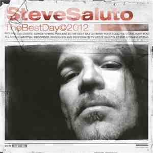 Steve Saluto - The Best Day