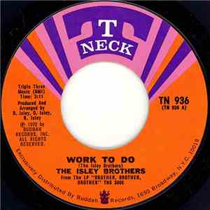 The Isley Brothers - Work To Do