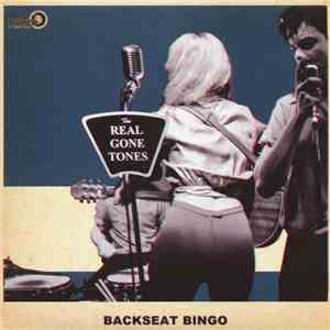 The Real Gone Tones - Backseat Bingo