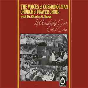 The Voices Of Cosmopolitan Church Of Prayer Choir With Dr. Charles G. Hayes ...