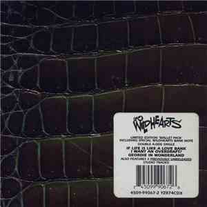 The Wildhearts - If Life Is Like A Love Bank I Want An Overdraft