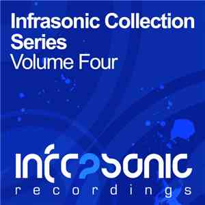 Various - Infrasonic Collection Series Volume Four