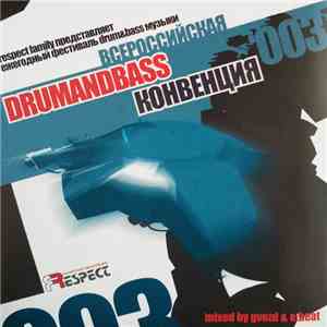 Various - Всероссийская Drum&Bass Конвенция '003 Part 1