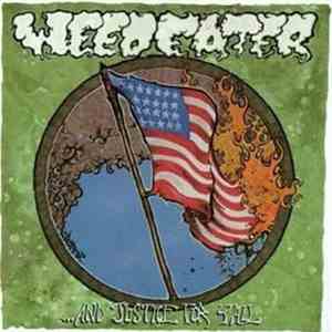 Weedeater - And Justice For Y’All