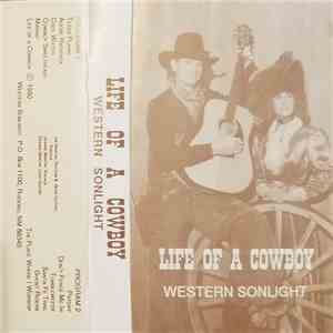 Western Sonlight - Life Of A Cowboy