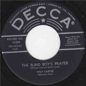 Wilf Carter - The Blind Boy's Prayer