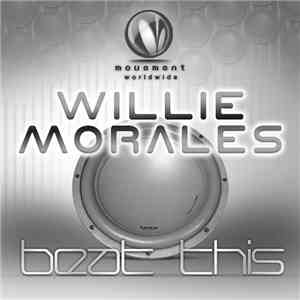 Willie Morales - Beat This