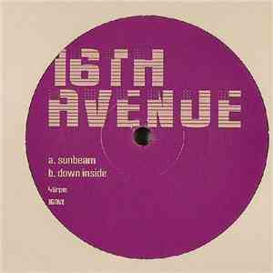 16th Avenue - Sunbeam / Down Inside