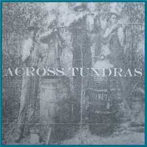 Across Tundras - Moonshinin'