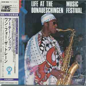 Archie Shepp - Live At The Donaueschingen Music Festival