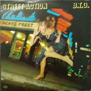 B.T.O. - Street Action