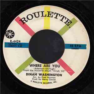 Dinah Washington - Where Are You / You're Nobody 'Til Somebody Loves You