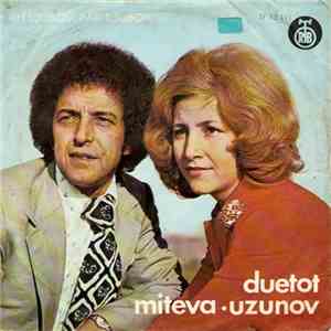 Duetot Miteva - Uzunov - Ah Ljubov, Pak Ljubov