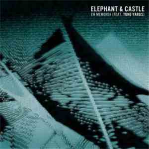 Elephant & Castle  - En Memoria