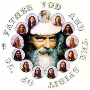 Father Yod And The Spirit Of '76 - Contraction