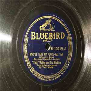 Fats Waller & His Rhythm - Who'll Take My Place / Abdullah