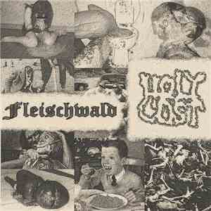 Fleischwald  / Holy Cost - Fleischwald / Holy Cost