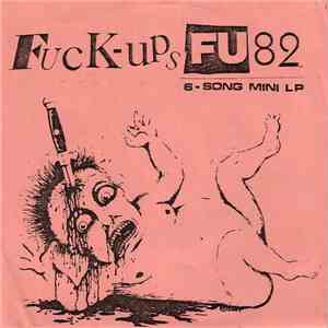 Fuck-Ups - FU82