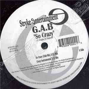 G.A.B - So Crazy