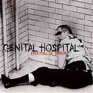 Genital Hospital - Eyes Full Of Terror