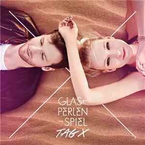 Glasperlenspiel - Tag X
