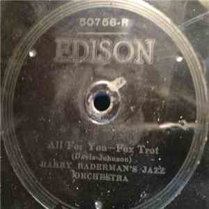 Harry Raderman's Jazz Orchestra / Lenzberg's Riverside Orchestra - All For ...