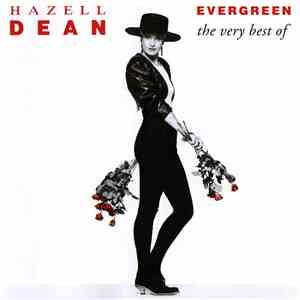 Hazell Dean - Evergreen - The Very Best Of