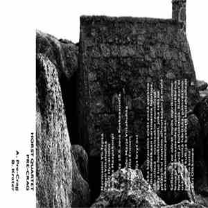 Horst Quartet - Pre-Crag