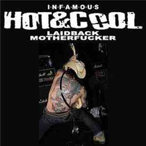 Hot & Cool - Laidback Motherfucker