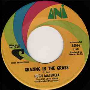 Hugh Masekela - Grazing In The Grass / Bajabula Bonke (The Healing Song)