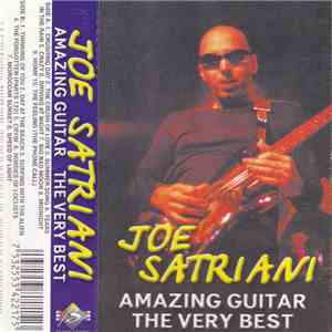 Joe Satriani - Amazing Guitar - The Very Best