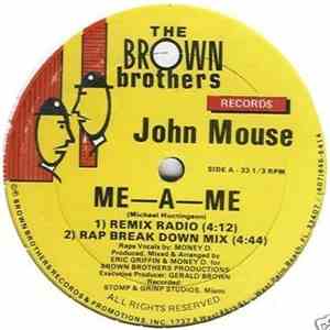 John Mouse - Me-A-Me