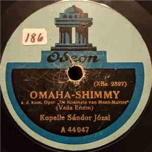 Kapelle Sándor Józsi - Omaha Shimmy / Püppchen Liese
